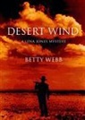 Betty Webb, Marguerite Gavin, TBA - Desert Wind (Audio book)
