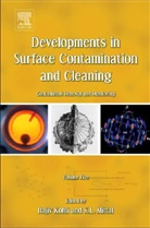 Rajiv Kohli, Rajiv (National Aeronautics and Space Administration Kohli, Rajiv/ Mittal Kohli, K. L. Mittal, Kashmiri L Mittal, Kashmiri L. Mittal... - Developments in Surface Contamination Cleaning Contaminant Removal
