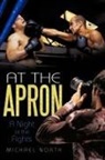Michael North - At the Apron