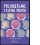 I. R. Clemitson, I.R. Clemitson, I.r. (Retired Industrial Chemist Clemitson, Ian Clemitson, Ian Rex Clemitson - Polyurethane Casting Primer