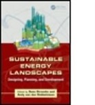 Sven (Wageningen University and Research Stremke, Sven Dobbelsteen Stremke, Sven/ Dobbelsteen Stremke, Andy Van Den Dobbelsteen, Andy van den (Delft University of Technology Dobbelsteen, Dobbelsteen Andy van den... - Sustainable Energy Landscapes