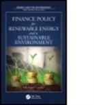 Michael Curley, Michael (Environmental Law Institute Curley - Finance Policy for Renewable Energy and a Sustainable Environment