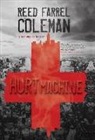 Reed Coleman, Reed Farrel Coleman - Hurt Machine