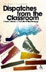 Chris Drew, Joseph Rein, Joseph Yost Rein, David Yost, David S. Yost - Dispatches from the Classroom
