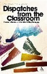 Chris Drew, Chris/ Yost Drew, Joseph Rein, Joseph Yost Rein, David Yost, David S. Yost - Dispatches from the Classroom
