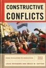 Bruce W. Dayton, Louis Kriesberg, Louis Dayton Kriesberg, Louis/ Dayton Kriesberg - Constructive Conflicts
