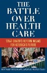 Rosemary Gibson, Rosemary Singh Gibson, Janardan Prasad Singh, Singh Janardan Prasad - Battle Over Health Care