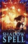Caro King - Shadow Spell
