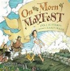Erica Silverman, Erica/ Frazee Silverman, Marla Frazee - On the Morn of Mayfest