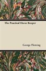 George Fleming - The Practical Horse Keeper