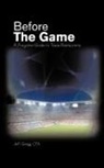 Jeff Gregg Cpa - Before The Game