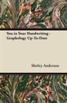 Shirley Anderson - You in Your Handwriting - Graphology Up-To-Date