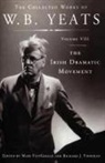 W. B./ Finneran Yeats, William Butler Yeats, Richard J. Finneran, Mary Fitzgerald - The Collected Works of W.b. Yeats