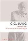 C G Jung, C. G. Jung, C.G. Jung, Carl G. Jung, Lill Jung-Merker, Lilly Jung-Merker - Gesammelte Werke - 13: Studien über alchemistische Vorstellungen