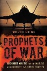 William Hartung, William D Hartung, William D. Hartung - Prophets of War