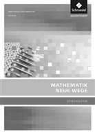 Henning Körner, Katja Krüger, Arno Lergenmüller, Günter Schmidt, Martin Zacharias - Mathematik Neue Wege SII, Ausgabe 2011: Mathematik Neue Wege SII - Stochastik, allgemeine Ausgabe 2011