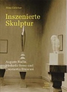 Nina Gülicher - Inszenierte Skulptur