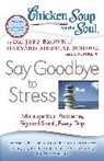 Dr Jeff Brown, Dr. Jeff Brown, Jeff Brown, Jeffrey Lowell Brown - Say Goodbye to Stress