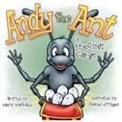 Nancy Blackwell, Charles Ettinger - Andy the Ant in Precious Cargo