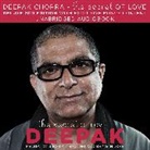 Deepak Chopra, Deepak Chopra - The Secret of Love (Audiolibro)
