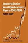 Peter Kilby, Kilby Peter - Industrialization in an Open Economy