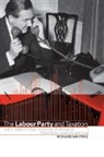Whiting Richard, Richard Whiting, Richard (University of Leeds) Whiting, Richard C. Whiting, Whiting Richard - Labour Party and Taxation