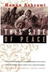 Hanan Ashrawi, Ashrawi Hanan - This Side of Peace