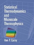 V. P. Carey, Van P. Carey, Van P. (University of California Carey, Carey Van P., Carey van P., Carey Van P. - Statistical Thermodynamics and Microscale Thermophysics