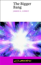 James E. Lidsey, James E. (Queen Mary University of London) Lidsey - Bigger Bang