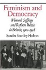 Sandra Stanley Holton, Sandra Stanley (Trinity College Holton - Feminism and Democracy