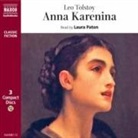 Leo Tolstoj, Leo Tolstoy, Leo Nikolayevich Tolstoy, Laura Paton - Anna Karenina (Livre audio)