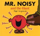 Hargreaves, Adam Hargreaves, Roger Hargreaves - Mr. Noisy and the Giant