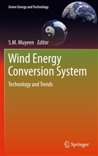 M Muyeen, S M Muyeen, S. M. Muyeen, S.M. Muyeen - Wind Energy Conversion Systems