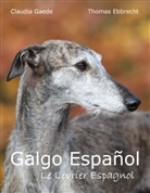 Thomas Ebbrecht, Claudi Gaede, Claudia Gaede - Galgo Español