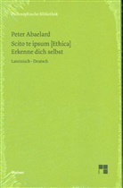 Peter Abaelard, Philip Steger, Philipp Steger - Erkenne dich selbst. Scito te ipsum [Ethica]
