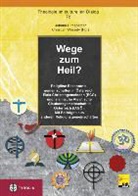 Johann Hirnsperger, Christian Wessely - Wege zum Heil?