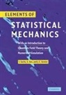 Ivo Sachs, Ivo (Ludwig-Maximilians-Universitat Munchen Sachs, Ivo Sen Sachs, Siddhartha Sen, James Sexton - Elements of Statistical Mechanics