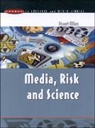 Stuart Allan - Media, Risk and Science
