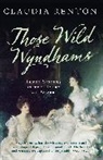 Claudia Renton, Renton Claudia - Those Wild Wyndhams