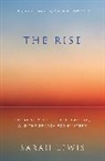 Sarah Lewis - The Rise