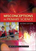 Michael Allen - Misconceptions in Primary Science