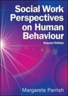 Margarete Parrish - Social Work Perspectives on Human Behaviour