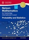 J. Chambers, Joan Chambers, Janet Crawshaw, Janet Chambers Crawshaw - Nelson Probability and Statistics 1 for Cambridge International a Leve