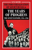 R Davies, R. Davies, R. W. Davies - Industrialisation of Soviet Russia