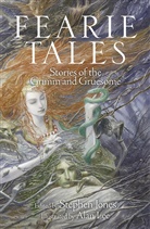 Stephen Jones, Alan Lee, Stephen Jones - Fearie Tales