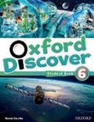 Editor, Oxford Editor - Oxford Discover: 6: Student Book