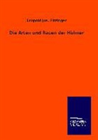 Leopold Jos Fitzinger, Leopold Jos. Fitzinger, Leopold Joseph Fitzinger - Die Arten und Racen der Hühner