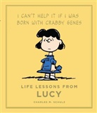 Charles M Schulz, Charles M. Schulz - Life Lessons from Lucy