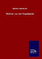 Edward Samhaber - Walther von der Vogelweide
