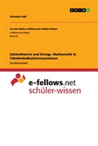 Christian Falk - Zahlentheorie und Strings. Mathematik in Tabellenkalkulationssystemen